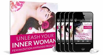 Unleash your inner woman feminization hypnosis